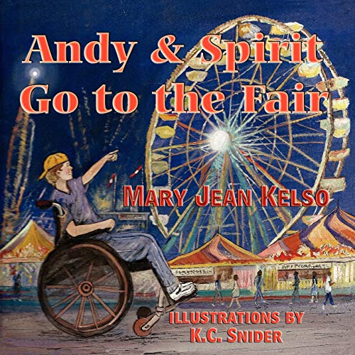 Andy and Spirit Go to the Fair - Click to Buy