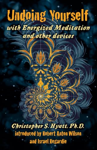 Undoing Yourself: With Energized Meditation & Other Devices - Click to Buy