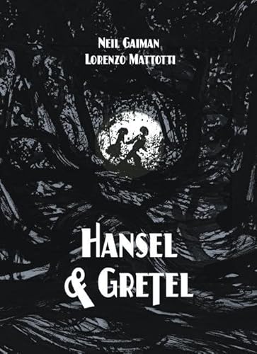 Hansel and Gretel Oversized Deluxe Edition (A Toon Graphic)