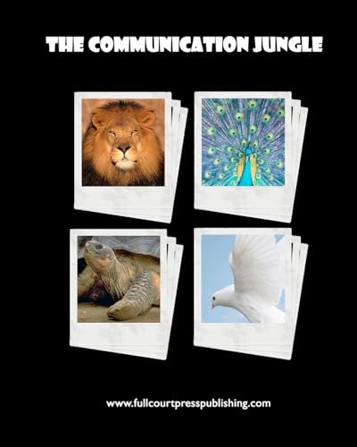 The Communication Jungle: Understanding Yourself and Others - Click to Buy