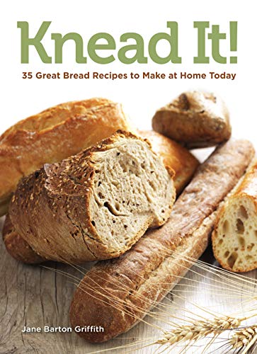 Knead It!: 35 Great Bread Recipes to Make at Home Today - Click to Buy