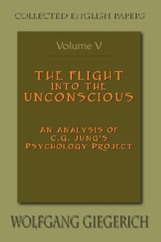 The Flight Into the Unconscious: An Analysis of C.G. Jung's Psychology Project - Click to Buy