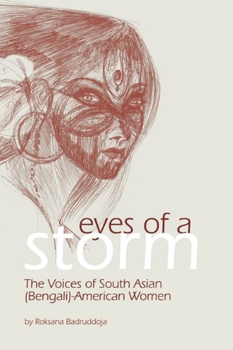 Eyes of a Storm: The Voices of South Asian (Bengali)-american Women - Click to Buy