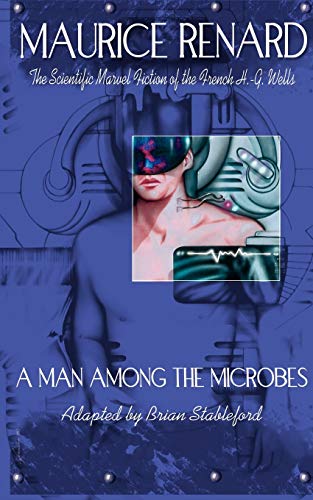 A Man Among the Microbes - Click to Buy
