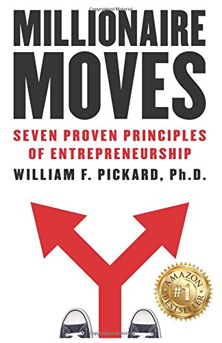 Millionaire Moves: Seven Proven Principles of Entrepreneurship - Click to Buy