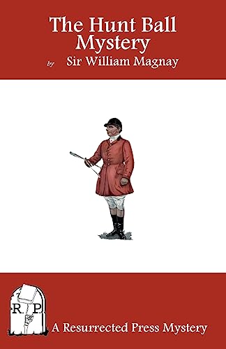 The Hunt Ball Mystery - Click to Buy