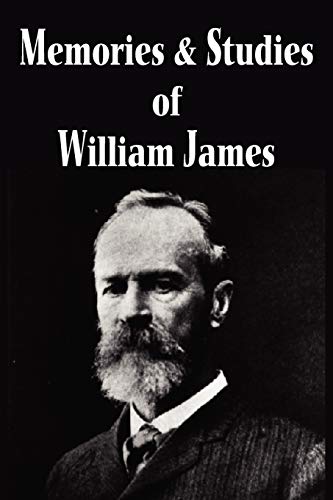 Memories and Studies of William James - Click to Buy