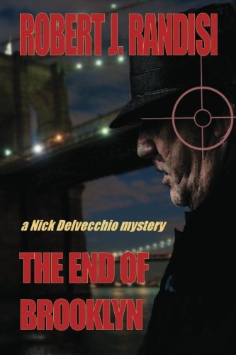 The End of Brooklyn: A Nick Delvecchio Mystery - Click to Buy