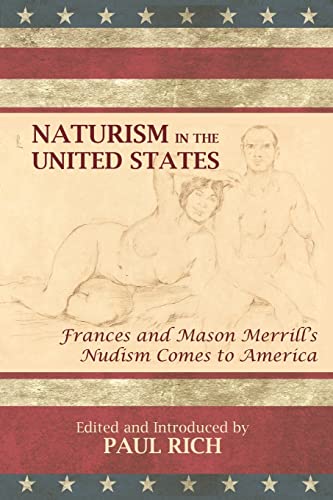 Naturism in the United States: Frances and Mason Merrill's Nudism Comes to America - Click to Buy
