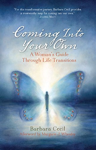 Coming Into Your Own: A Woman's Guide Through Life Transitions - Click to Buy