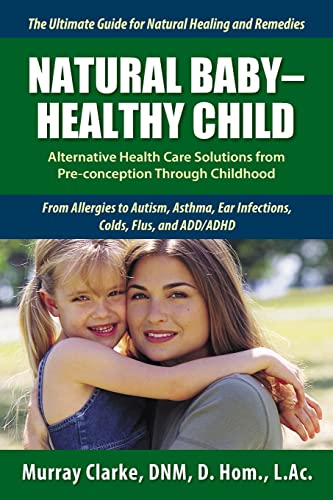 Natural Baby - Healthy Child - Click to Buy