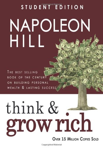 Think and Grow Rich: Student Edition - Click to Buy