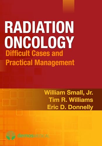 Radiation Oncology: Difficult Cases and Practical Management - Click to Buy