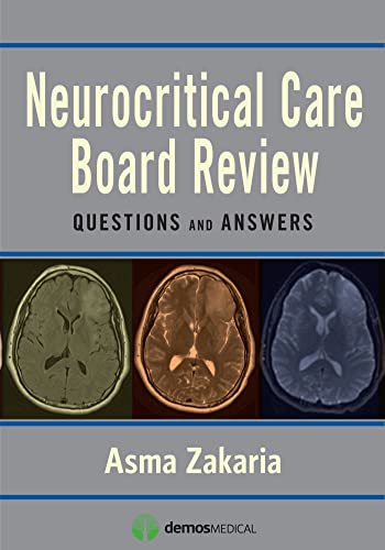 Neurocritical Care Board Review: Questions and Answers - Click to Buy