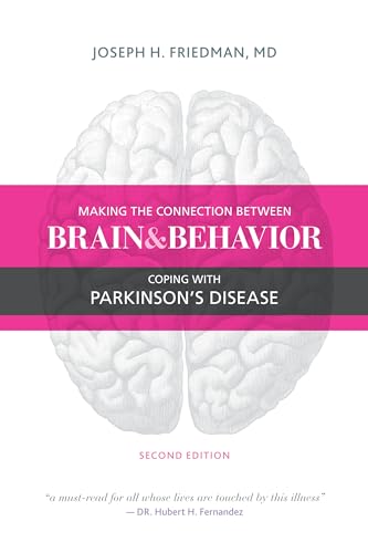 Making the Connection Between Brain and Behavior: Coping with Parkinson's Disease - Click to Buy