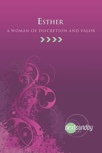 Esther: A Woman of Discretion and Valor - Click to Buy