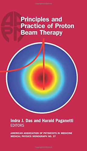 Principles and Practice of Proton Beam Therapy, Monograph #37 - Click to Buy