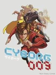 Cyborg 009 - Click to Buy