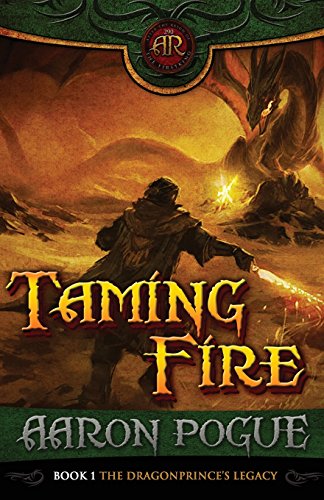 Taming Fire (The Dragonprince Trilogy, Vol. 1) - Click to Buy
