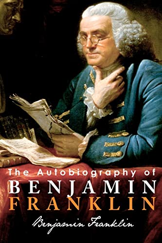 The Autobiography of Benjamin Franklin - Click to Buy
