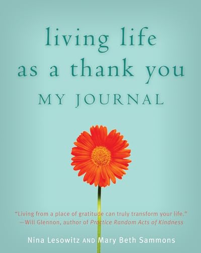 Living Life as a Thank You: My Journal