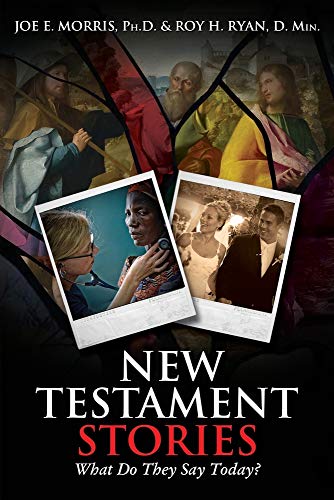 New Testament Stories: What Do They Say Today? - Click to Buy