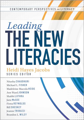 Leading the New Literacies (Contemporary Perspectives on Literacy) - Click to Buy