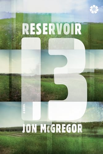 Reservoir 13: A Novel - Click to Buy