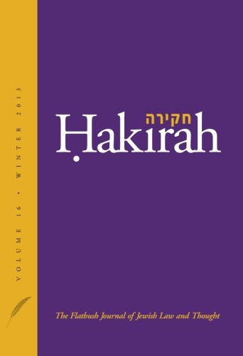 Hakirah: The Flatbush Journal of Jewish Law and Thought - Click to Buy