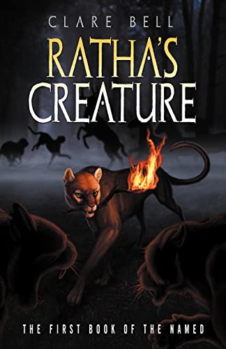 Ratha's Creature: The First Book of the Named