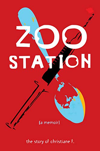 Zoo Station: The Story of Christiane F. - Click to Buy