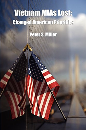 Vietnam MIAs Lost: Changed American Priorities - Click to Buy