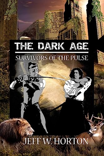 The Dark Age: Survivors of the Pulse - Click to Buy
