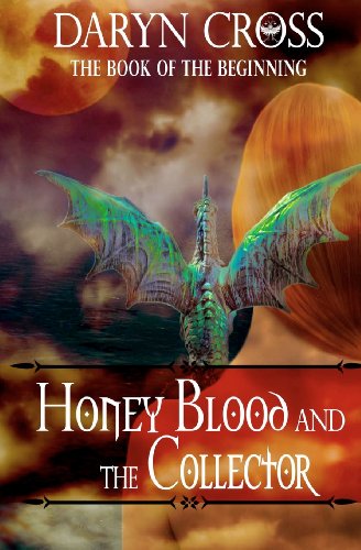 Honey Blood and the Collector - Click to Buy