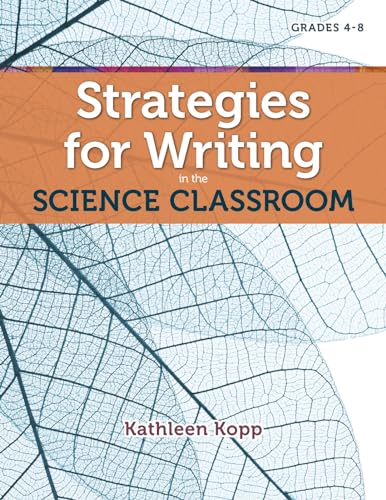 Strategies for Writing in the Science Classroom (Maupin House)