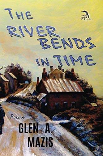 The River Bends in Time - Click to Buy