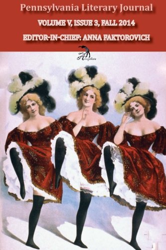Volume V, Issue 3, Fall 2014 (Pennsylvania Literary Journal) - Click to Buy