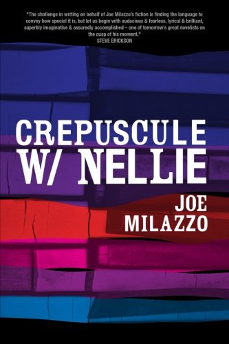 Crepuscule W/Nellie: a novel (#RECURRENT) - Click to Buy