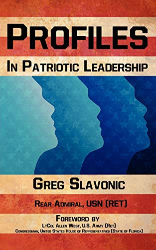Profiles in Patriotic Leadership - Click to Buy