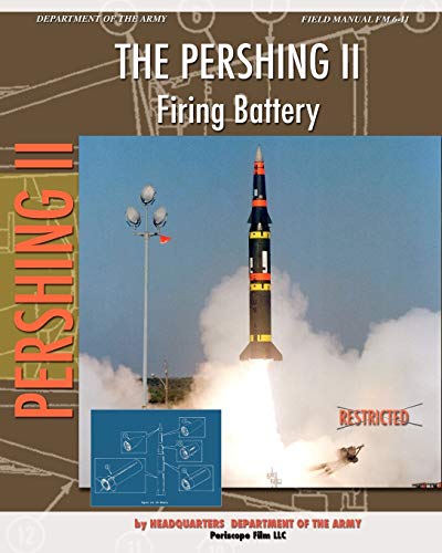 The Pershing II Firing Battery - Click to Buy