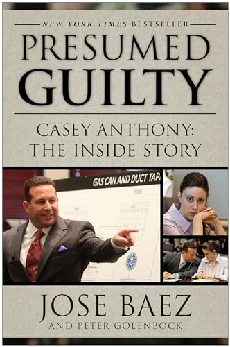 Presumed Guilty: Casey Anthony: The Inside Story - Click to Buy