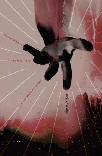 The Natural Dissolution of Fleeting-Improvised-Men: The Last Letter of H.P. Lovecraft - Click to Buy