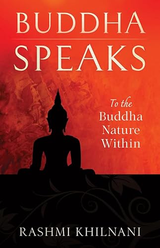 Buddha Speaks: To the Buddha Nature Within - Click to Buy
