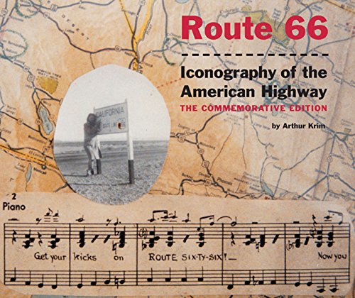 Route 66: Iconography of the American Highway - Click to Buy