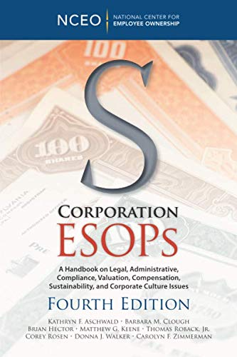 S Corporation ESOPs, 4th ed. - Click to Buy
