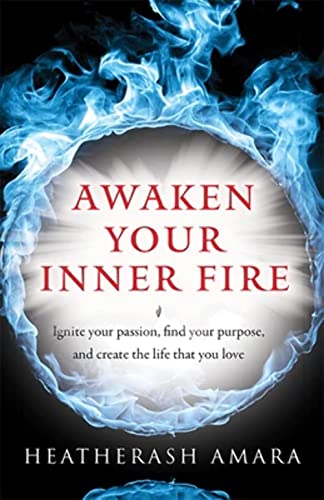 Awaken Your Inner Fire - Click to Buy