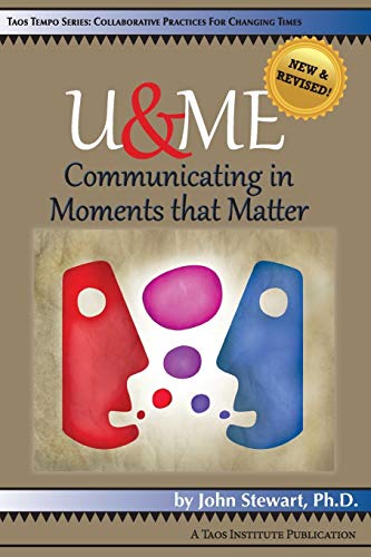 U&ME: Communicating in Moments that Matter - Click to Buy