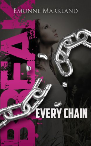 Break Every Chain - Click to Buy