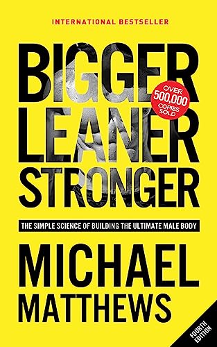 Bigger Leaner Stronger: The Simple Science of Building the Ultimate Male Body (Second Edition) - Click to Buy
