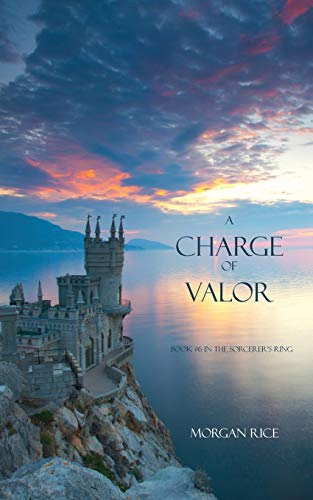 A Charge of Valor: 06 (Sorcerer's Ring) - Click to Buy
